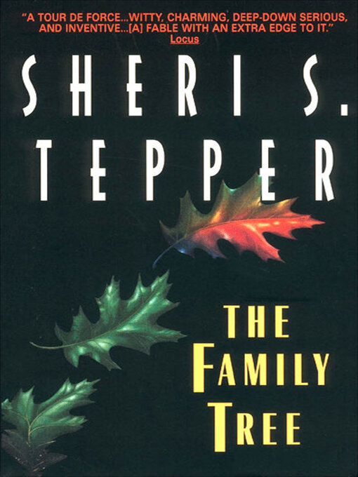 Title details for The Family Tree by Sheri S. Tepper - Available